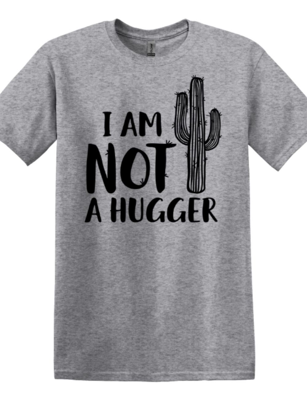I AM NOT A HUGGER Short Sleeve Tee
